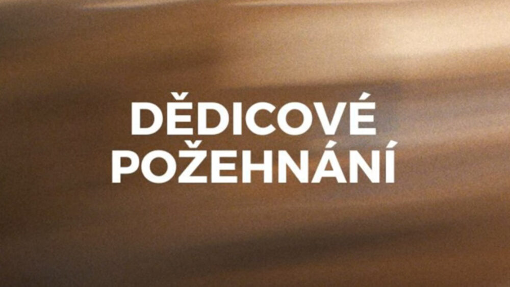 Dědicové požehnání Dědicové požehnání