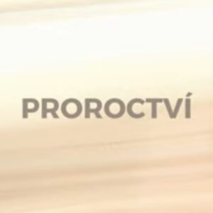 Dary Ducha svatého – proroctví